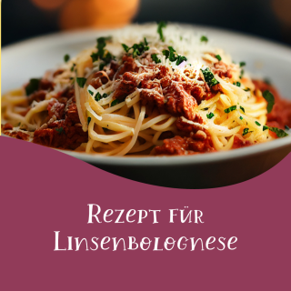 Geschmacksschatz-Rezept: Linsenbolognese