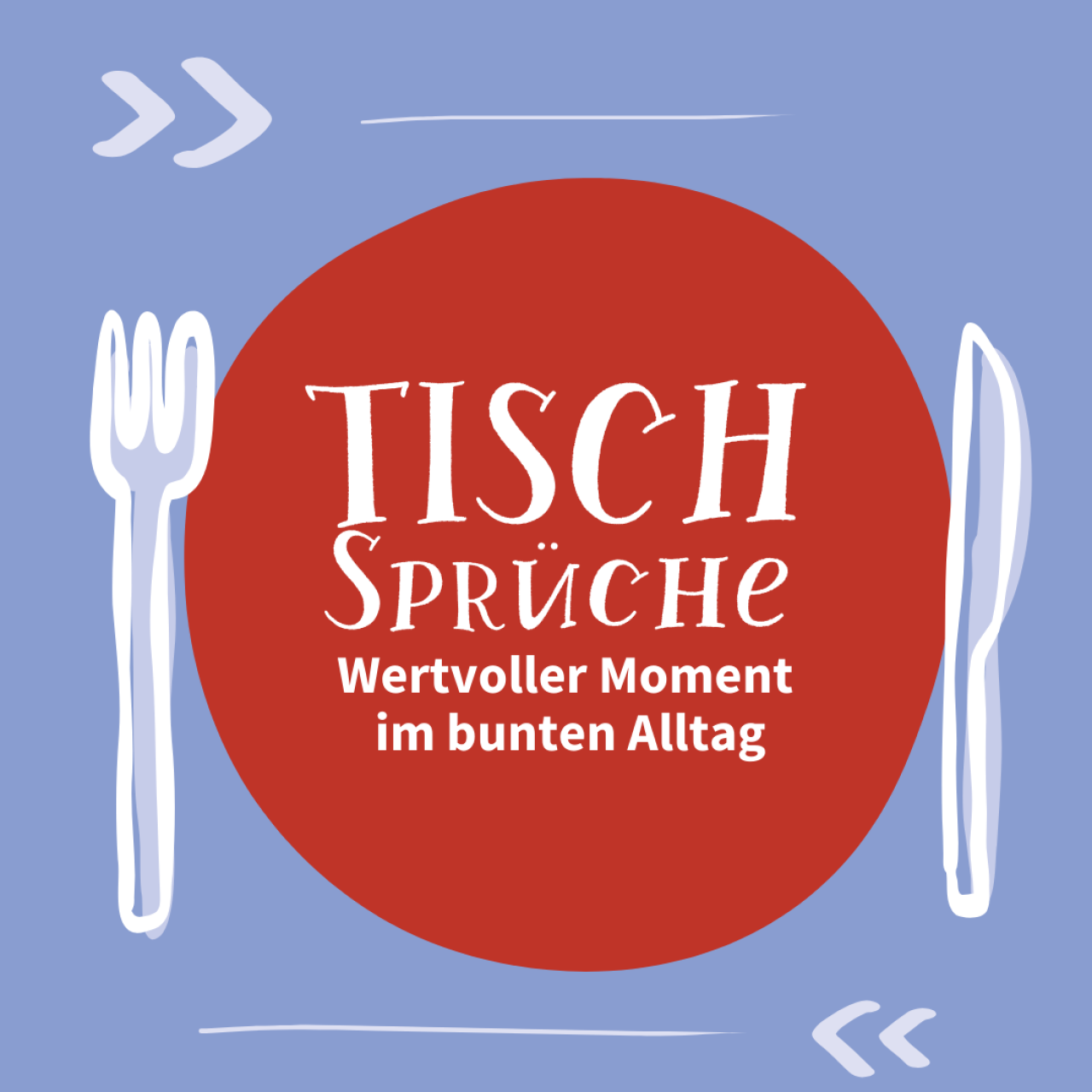 Tischsprüche - stark für die Tischgemeinschaft