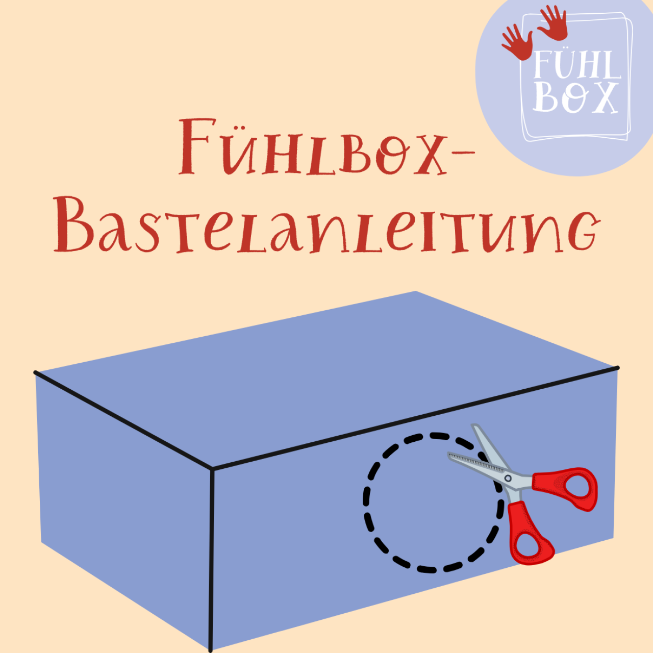 Anleitung DIY Fühlbox Basteln